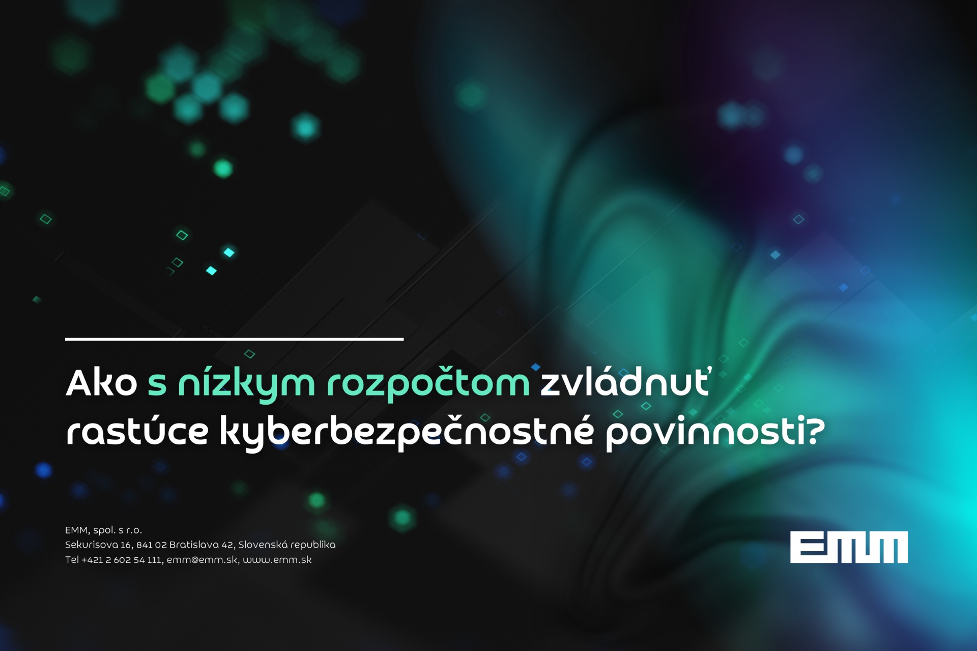Ako s nízkym rozpočtom zvládnuť rastúce kyberbezpečnostné povinnosti